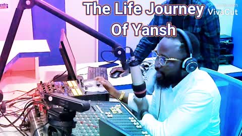 The Life Journey Of Yansh