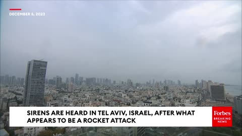 JUST IN- Sirens Are Heard In Tel Aviv, Israel, After What Appears To Be Rocket Attack