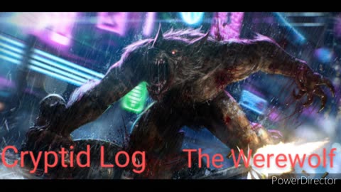 Cryptid Log Werewolf