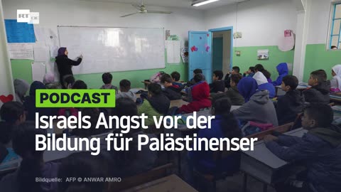 Israels Angst vor der Bildung für Palästinenser