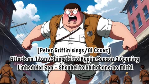 [Peter Griffin sings/AI Cover] Attack on Titan Season 3 Opening "Red Swan" by YOSHIKI feat. HYDE