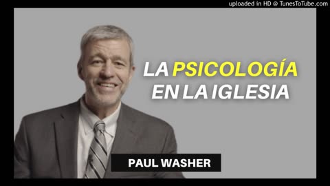 PAUL WASHER - La Psicologia en la Iglesia