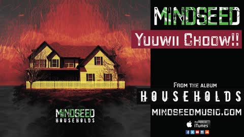 MINDSEED - Yuuwii Choow!! (Audio)