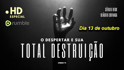 CHAMADA - O despertar e sua total destruição