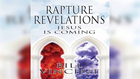 THE RETURN OF CHRIST by Bill Vincent