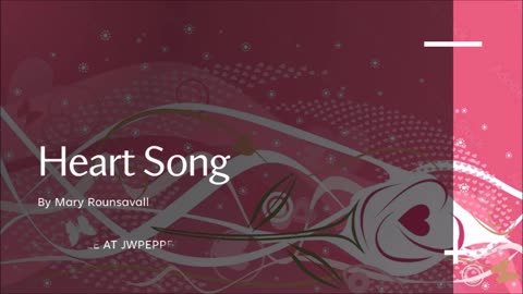 Heart Song by Mary Rounsavall