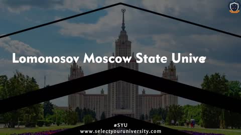 Lomonosov Moscow State University - MBBS in Russia