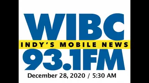 December 28, 2020 - Indianapolis 5:30 AM Update / WIBC