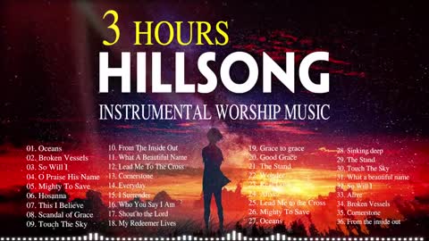 3 Hours Anointed Instrumental Hillsong Worship Music🙌Inspiring Instrumental Christian Music 2020