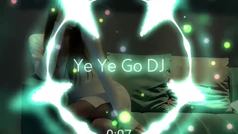 Electric music--Ye Ye Go DJ