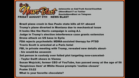 Friday, August 9, 2024 News Blast