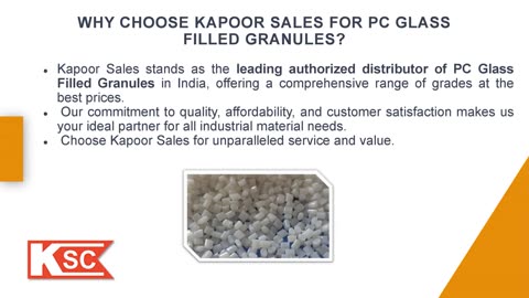 Reinforce Your Products With Kapoor Sales' Pc Glass Filled Granules