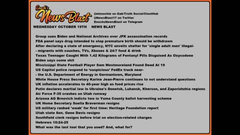 Wednesday, October 19, 2022 News Blast#Enoch #NewsBlastReading #NBR