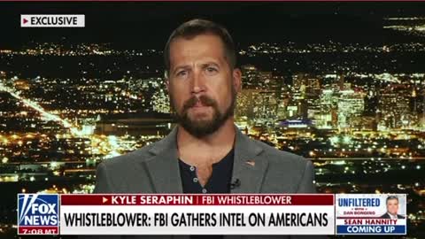 FBI Whistleblower Kyle Seraphin: FBI needs to stay out of protected CIVIL LIBERTIES