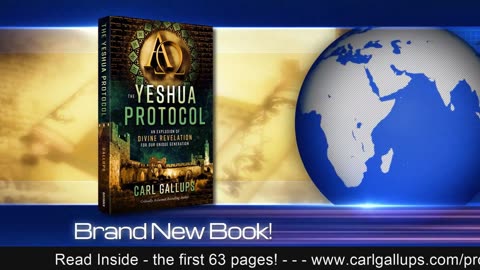 Stunning Revelations! THE YESHUA PROTOCOL - by Carl Gallups - Amazon Top-60 Bestselling Author