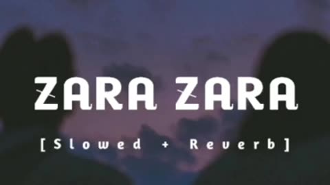 Zara zara bhakta ha (slow+ reverb)song