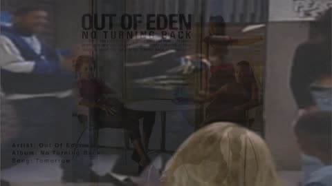 Out Of Eden ~ Tomorrow ~ Remix 1