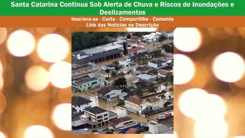 Tarcísio Condecora Bolsonaro, Fronteira de Gaza, Santa Catarina Sob Alerta de Chuva