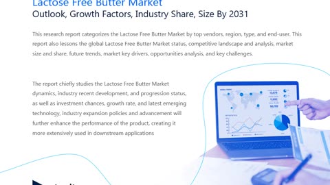 Global Lactose Free Butter Market Market Overview : Size, Share, and Future Trends Forecast