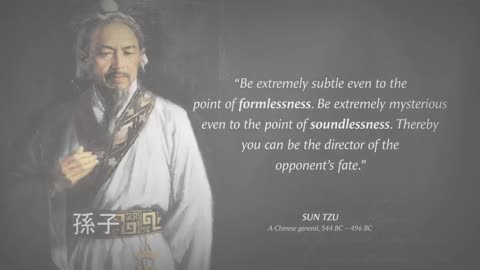 Sun Tzu's Quotes which are better to be known when young to not Regret in Old Age