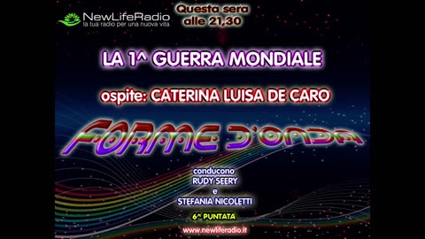 Forme d'Onda-La 1^ Guerra Mondiale- Caterina Luisa De Caro-22-10-2015-3^ stagione