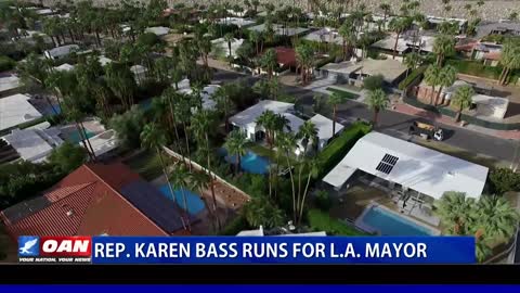 Rep. Karen Bass runs for L.A. mayor