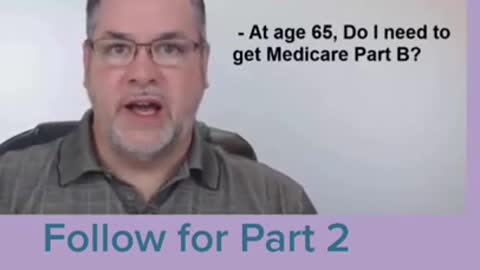 Part 1 - What to do about health insurance at age 65.