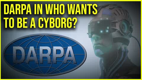 Who Wants To Be A Cyborg The DARPA Edition