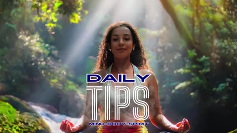 Daily Mind-Body-Spirit Tips 78