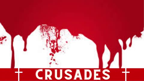 Crusades