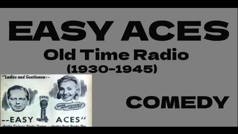 Easy Aces 1945 (ep071) Ace and Jane Try to Match up Neff and Mrs. Williams