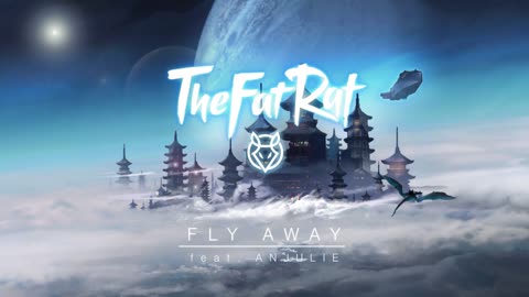 TheFatRat - Fly Away feat. Anjulie