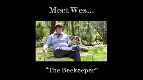 Thank You To Our Special Friend for Gifting This Video in Support of Wes, our Apiary & Farm!