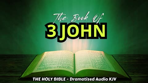 ✝✨The Book Of 3 JOHN | The HOLY BIBLE - Dramatized Audio KJV📘The Holy Scriptures_#TheAudioBible💖