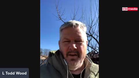 LIVESTREAM REPLAY: L Todd Wood In West Ukraine 2/25 SitRep #6