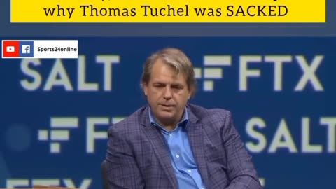 Chelsea owner explains why Thomas Tuchel was Sacked