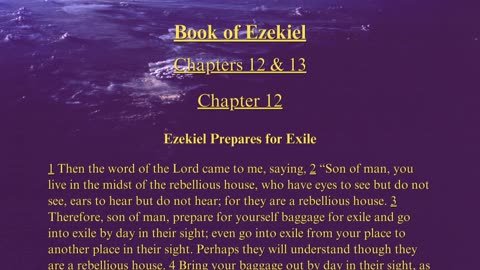 Christian Meme Video: Ezekiel Chapters 12 & 13 (04/14/2024)