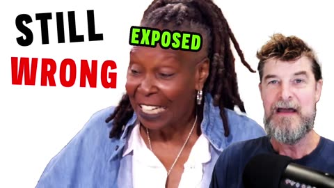 Doug In Exile - Whoopi -MOP-Head has always been wrong and continues being Wrong -