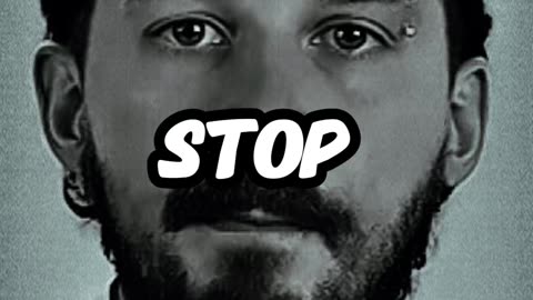 Shia LaBeouf’s Motivational Message: “Stop Giving Up”