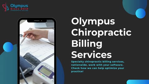 Olympus Chiropractic Billing Services Since 2012