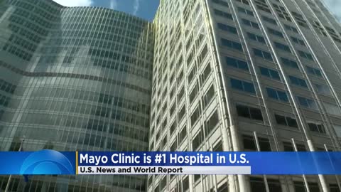 Mayo Clinic in Rochester again ranked country's top hospital U.S. News and World Report