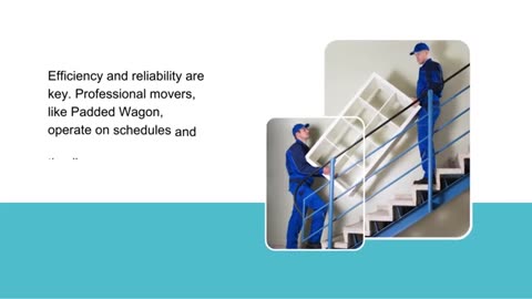 Explore The Advantages Of Hiring Professional Movers With Padded Wagon