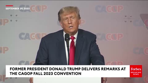 FORMER PRESIDENT TRUMP DELIVER REMARKS AT THE CAGOP FALL 2023 CONVENTION