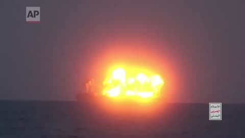 Yemen's Houthis release video showing explosions on oil tanker they claim to have attacked