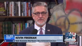 Kevin Freeman Warns Of The Fed "Weaponizing" Currency As A Means Of Control Over The American People