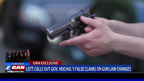 Lott calls out Gov. Hochul’s false claims on gun law charges