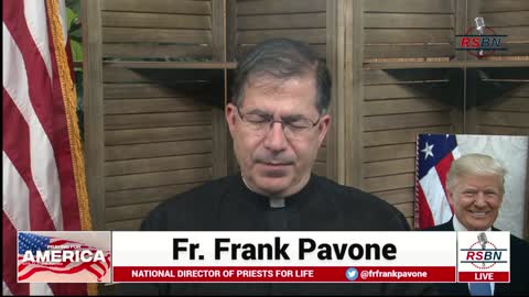 RSBN Presents Praying for America with Father Frank Pavone 8/18/21