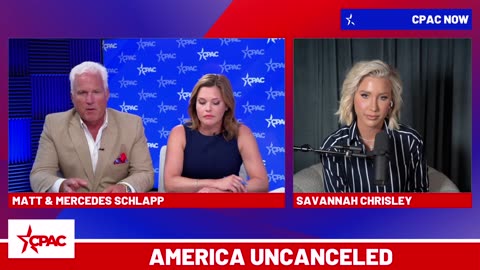 America UnCanceled: Matt and Mercedes Schlapp with Savannah Chrisley