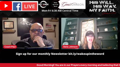 E. 158 "Wake Up In The Word" with Pastor Paul & Gens Johnson, The Mindset Master