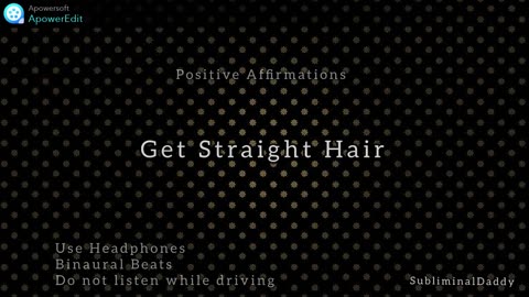 Get Straight Hair Subliminal